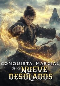 Conquista Marcial de los Nueve Desolados