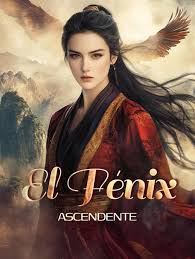 El-fenix-ascendente
