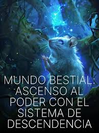 Mundo-Bestial-Ascenso-al-Poder-con-el-Sistema-de-Descendencia
