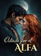 Odiada por el Alfa