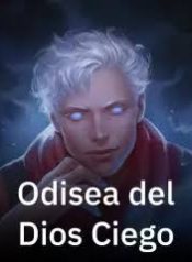 Odisea del Dios Ciego