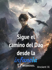Sigue el camino del Dao desde la infancia