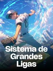 Sistema de Grandes Ligas