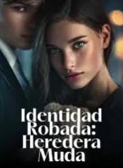 Identidad-Robada-Heredera-Muda