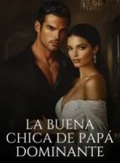 La-Buena-Chica-de-Papa-Dominante