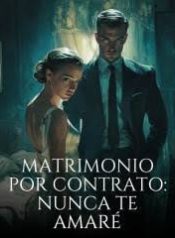Matrimonio-por-Contrato-Nunca-Te-Amare
