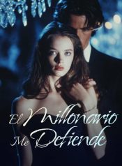 El Millonario Me Defiende