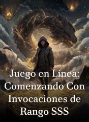 Juego en Línea Comenzando Con Invocaciones de Rango SSS