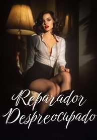 Reparador Despreocupado