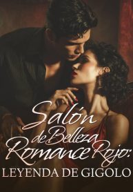 Salón de Belleza Romance Rojo Leyenda de Gigolo