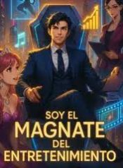 Soy el Magnate del Entretenimiento