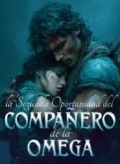 La Segunda Oportunidad del Compañero de la Omega